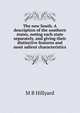 The new South. A description of the southern states, noting each state separately, and giving their distinctive features and most salient characteristics, M B Hillyard 