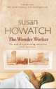 Wonder Worker, Howatch Susan 