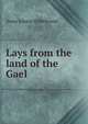 Lays from the land of the Gael, Anna Louisa Hildebrand 