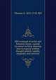 Hill's manual of social and business forms: a guide to correct writing showing how to express written thought plainly, rapidly, elegantly and correctly., Thomas E. 1832-1915 Hill 