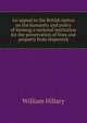 An appeal to the British nation on the humanity and policy of forming a national institution for the preservation of lives and property from shipwreck, William Hillary 