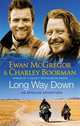 Long Way Down, Ewan McGregor 