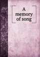 A memory of song, 
