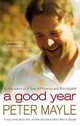A Good Year (film tie-in), Mayle, Peter 