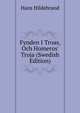 Fynden I Troas, Och Homeros' Troja (Swedish Edition), Hans Hildebrand 