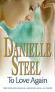 To Love Again, Danielle Steel 