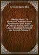 Playing About: Or Theatrical Anecdotes and Adventures, with Scenes of General Nature, from the Life; in England, Scotland, and Ireland, Volume 1, Benson Earle Hill 