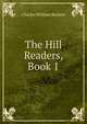 The Hill Readers, Book 1, Charles William Burkett 