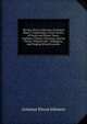 The Bay State Collection of Church Music: Comprising a Great Variety of Psalm and Hymn Tunes, Anthems, Chants, Choruses, and Set Pieces, Original and . Solfeggios, and Singing School Lessons, Artemas Nixon Johnson 
