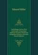Anthologia Lyrica, Sive Lyricorum Graecorum Veterum Praeter Pindarum Religuiae Potiores (Ancient Greek Edition), Eduard Hiller 