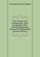 Eine Stimme Aus Nordamerika: Zehn Paragraphen Uber Verfassungsmassige Monarchie Und Republik (German Edition), Theodor Erasmus Hilgard 