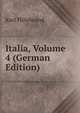 Italia, Volume 4 (German Edition), Karl Hillebrand 
