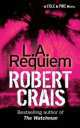 L.A. Requiem, Robert Crais 