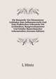 Die Baustatik: Ein Elementarer Leitfaden Zum Selbstunterricht Und Zum Praktischen Gebrauche Fur Architekten, Baugewerksmeister Und Schuler Bautechnischer Lehranstalten (German Edition), L. Hintz 