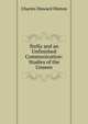 Stella and an Unfinished Communication: Studies of the Unseen, Charles Howard Hinton 