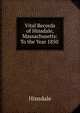 Vital Records of Hinsdale, Massachusetts: To the Year 1850 ., Hinsdale 