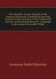 The Absolute Atomic Weights of the Chemical Elements: Established Upon the Analysis of the Chemists of the Nineteenth Century and Demonstrating the . Language to the General Scientific Public, Gustavus Detlef Hinrichs 