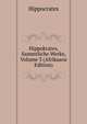 Hippokrates, Sammtliche Werke, Volume 3 (Afrikaans Edition), Hippocrates 