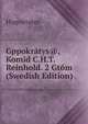 Gppokratys@, Komid C.H.T. Reinhold. 2 Gtom (Swedish Edition), Hippocrates 
