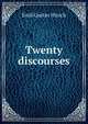Twenty discourses, Emil Gustav Hirsch 