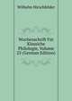 Wochenschrift Fur Klassiche Philologie, Volume 25 (German Edition), Wilhelm Hirschfelder 