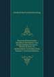 Historischliterarisches Handbuch Beruhmter Und Denkwurdigen Personen, Welche in Dem 18. Jahrhunderte Gestorben Sind, Volume 5 (German Edition), Friedrich Karl Gottlob Hirsching 