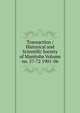 Transaction / Historical and Scientific Society of Manitoba Volume no. 57-72 1901-06, 