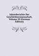 Jahresberichte Der Geschichtswissenschaft, Volume 29 (German Edition), 
