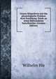 Unsere Korperform und das physiologische Problem ihrer Enstehung; Briefe an einen Befreundeten Naturforscher (German Edition), Wilhelm His 