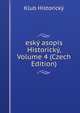 esky asopis Historicky, Volume 4 (Czech Edition), Klub Historicky 