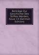 Beitrage Zur Geschichte Des Stiftes Werden, Issue 13 (German Edition), 