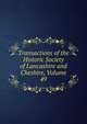 Transactions of the Historic Society of Lancashire and Cheshire, Volume 49, 
