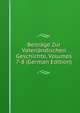 Beitrage Zur Vaterlandischen Geschichte, Volumes 7-8 (German Edition), 