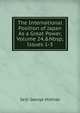 The International Position of Japan As a Great Power, Volume 24,&Nbsp;Issues 1-3, Seiji George Hishida 