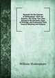 Remarks On the Sonnets of Shakespeare: With the Sonnets. Sho Wing That They Belong to the Hermetic Class of Writings, and Explaining Their General Meaning and Purpose, Уильям Шекспир 