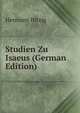 Studien Zu Isaeus (German Edition), Hermann Hitzig 