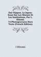 Dai-Nippon. Le Japon: Essai Sur Les Moeurs Et Les Institutions, Par L. Hitomi. 74 Photogravures Hors Texte (French Edition), I Hitomi 
