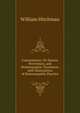 Consumption: Its Nature, Prevention, and Homoeopathic Treatment, with Illustrations of Homoeopathic Practice, William Hitchman 