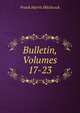 Bulletin, Volumes 17-23, Frank Harris Hitchcock 