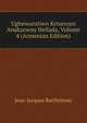 Ugheworutiwn Krtseroyn Anakarseay Hellada, Volume 4 (Armenian Edition), Jean-Jacques Barthelemy 