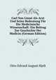Carl Von Linne Als Arzt Und Seine Bedeutung Fur Die Medicinische Wissenschaft: Ein Beitrag Zur Geschichte Der Medicin (German Edition), Otto Edvard August Hjelt 