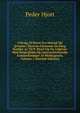 Udvalg Af Breve Fra Maend Og Qvinder: Skrevne Gjennem En Sang Raekke Ar Til P. Hjort Og Nu Udgivne Med Biografiske Og Literaerhistoriske Anmaerkninger Af Modtageren, Volume 1 (Danish Edition), Peder Hjort 