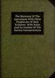 The Harmony Of The Apocalypse With Other Prophecies Of Holy Scripture: With Notes And An Outline Of The Various Interpretations, 