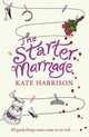 The Starter Marriage, Kate Harrison 