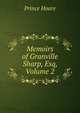 Memoirs of Granville Sharp, Esq, Volume 2, Prince Hoare 
