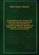 A companion for the festivals and fasts of the Protestant Episcopal Church in the United States of America; principally selected and altered from . Church of England. With forms of devotions, Hobart, John Henry 