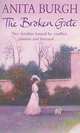 The Broken Gate, Anita Burgh 