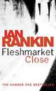 Fleshmarket Close, Ian Rankin 