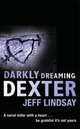 Darkly Dreaming Dexter, Jeff Lindsay 