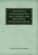 The theory of functions of a real variable and the theory of Fourier's series, Ernest William Hobson 